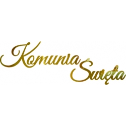 Złoty napis Komunia Święta, scrapki,  baza do makramy, zaproszeń, kartek, wycinanki, tekturki, dekor,  zestaw 10 szt